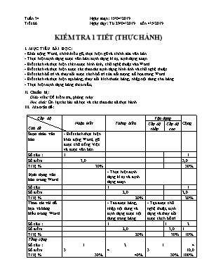 Giáo án Tin học Lớp 6 - Tiết 66 Kiểm tra 1 tiết (Thực hành) - Năm học 2018-2019